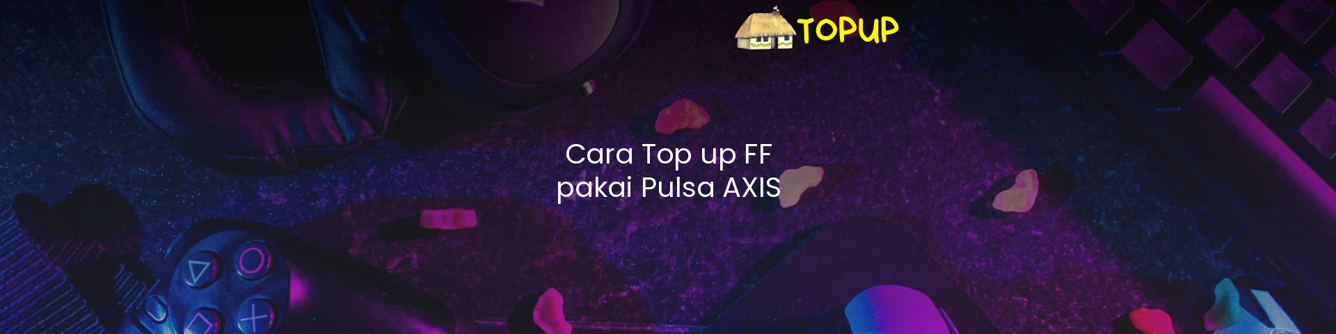 Cara Top up FF pakai Pulsa AXIS