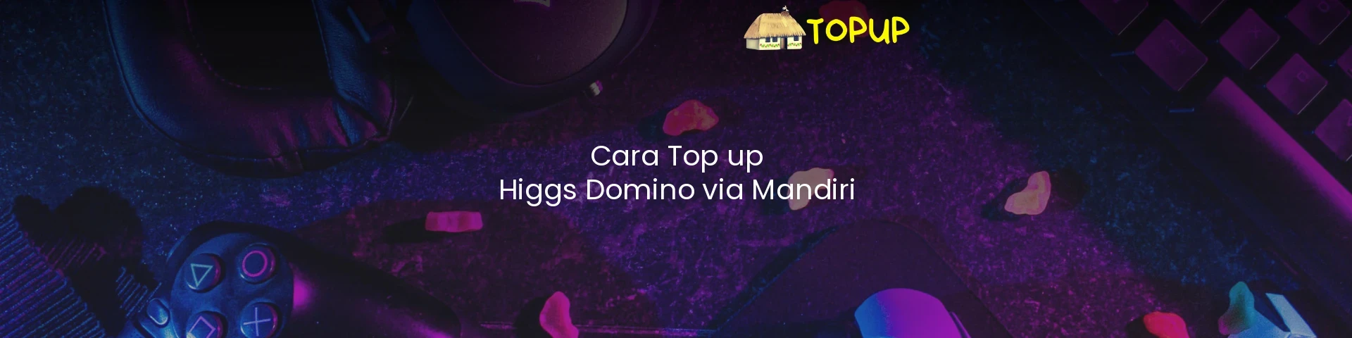 Cara Top up Higgs Domino via Mandiri
