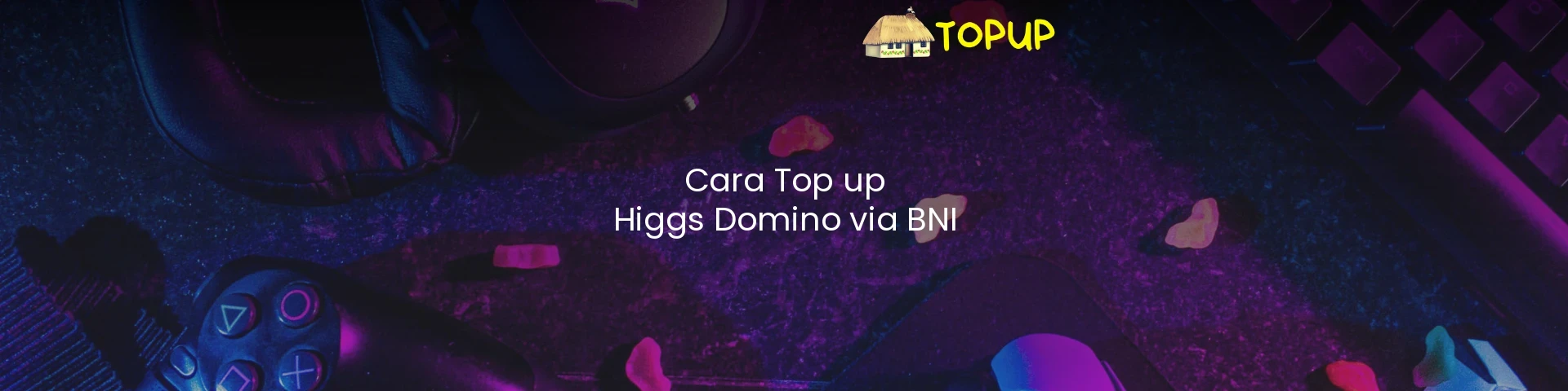 Cara Top up Higgs Domino via BNI