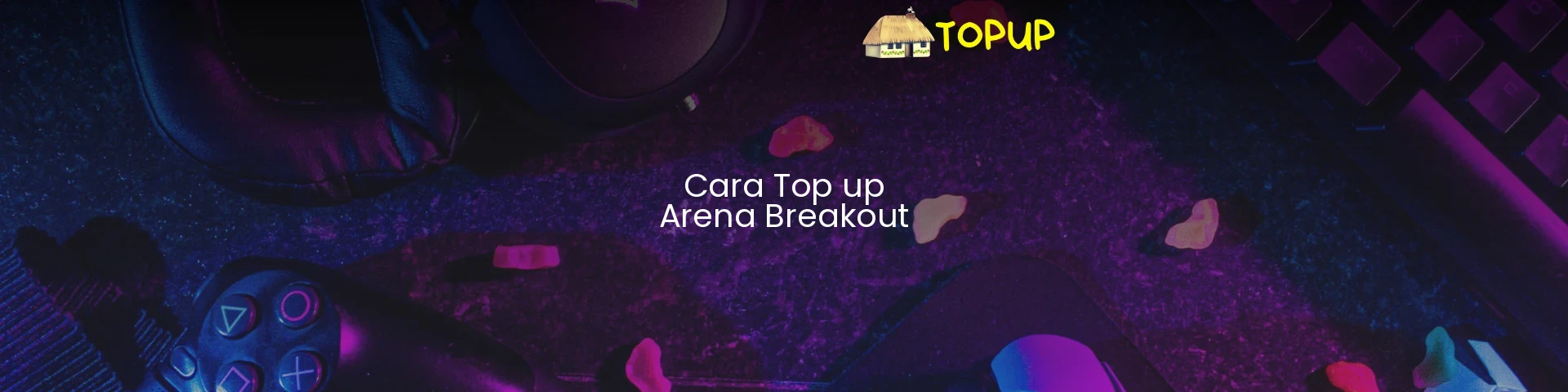 Cara Top up Arena Breakout