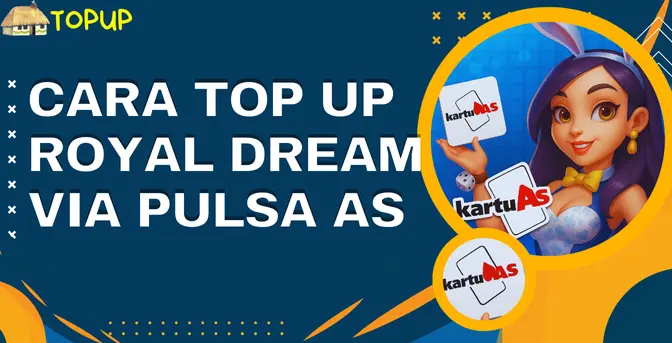 Cara Top Up Royal Dream Via Pulsa AS Tanpa Ribet & Langsung Masuk!