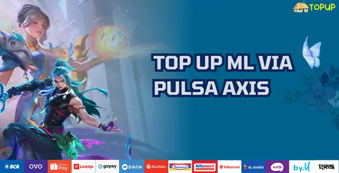 Top Up ML Via Pulsa AXIS Caranya Gimana? Cek Disini