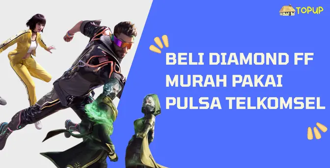 Beli Diamond FF Murah Pakai Pulsa Telkomsel Tanpa Ribet, Cek Disini
