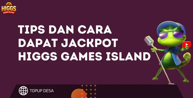 Tips Dan Cara Dapat Jackpot Di Permainan Putar Higgs Games Island Tips Dan Cara Dapat Jackpot Di Permainan Putar Higgs Games Island